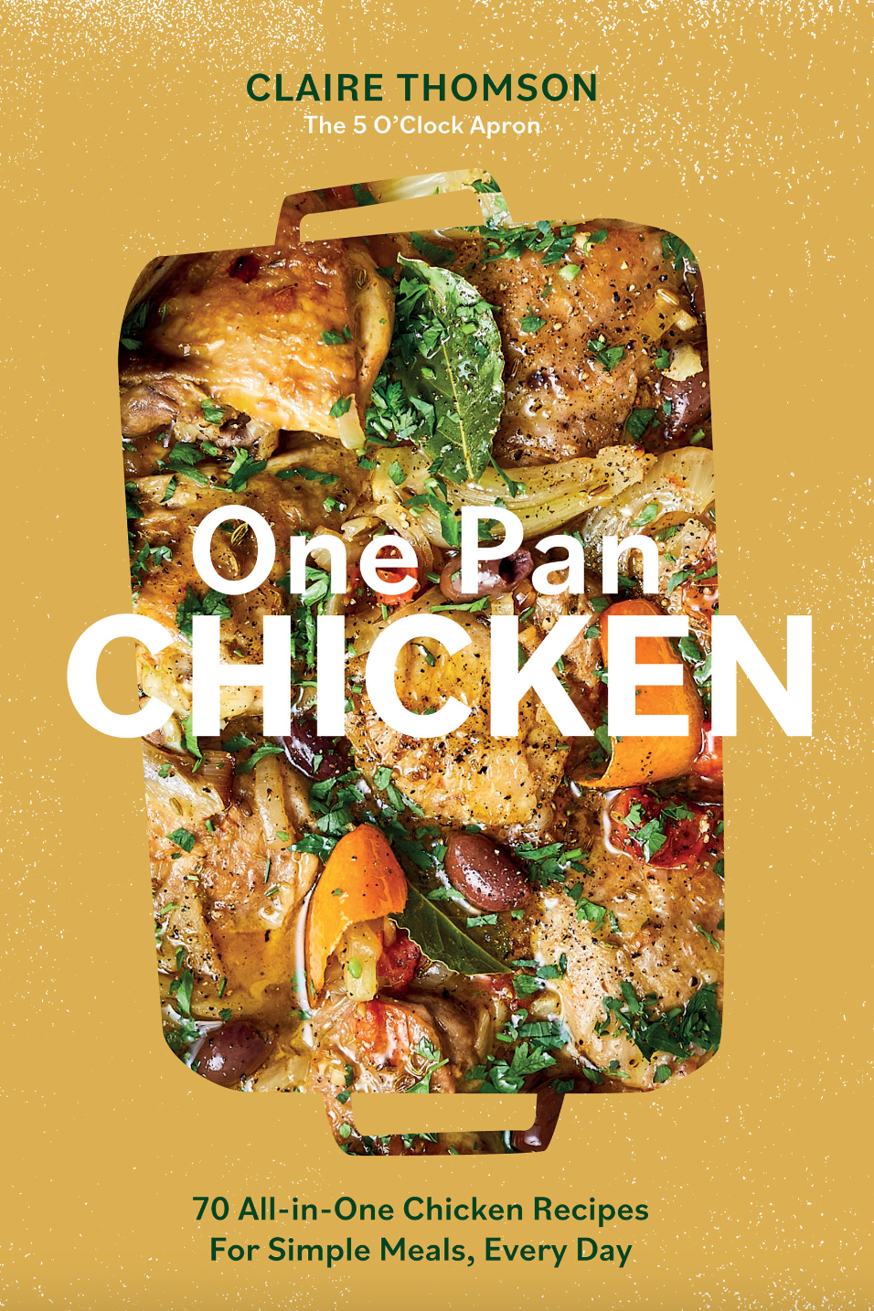 One Pan Chicken